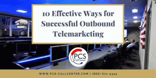 10 Tips for A Successful Outbound Telemarketing