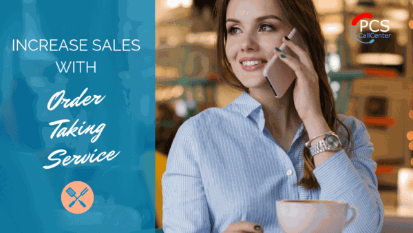 Increase Sales with Order Taking Service